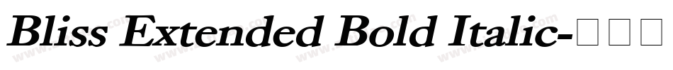 Bliss Extended Bold Italic字体转换